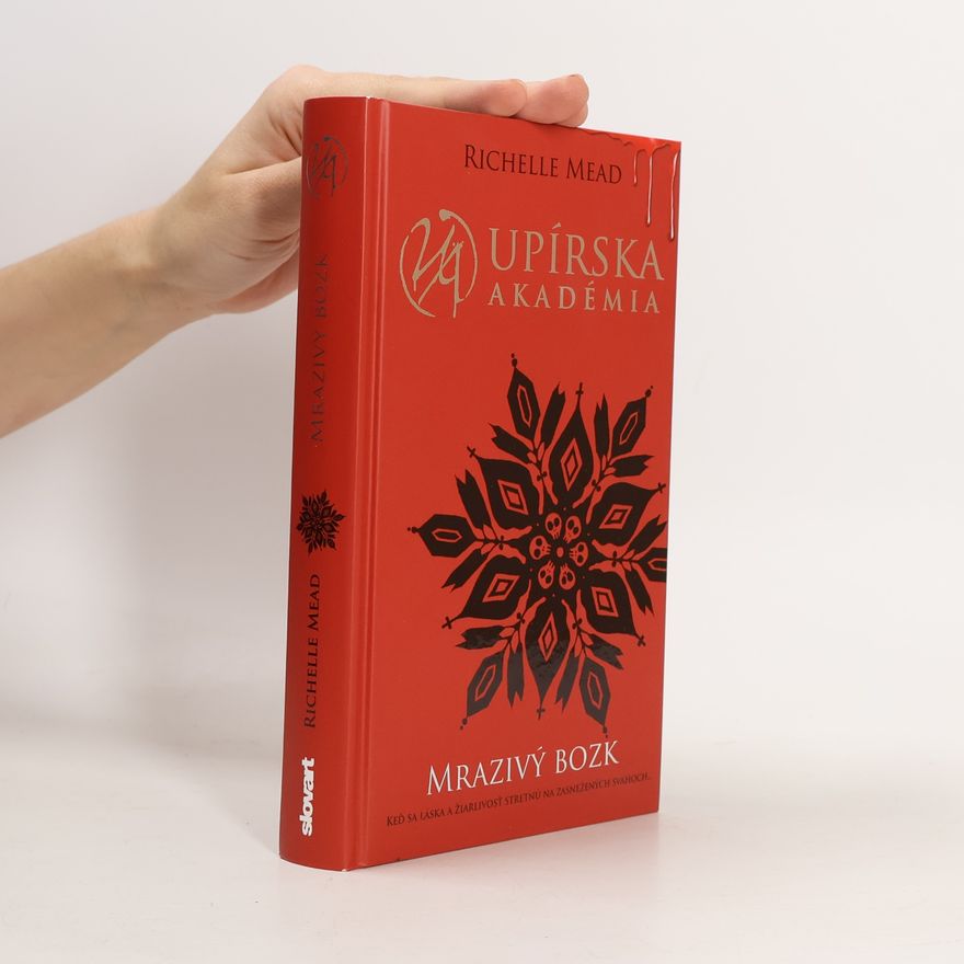 Richelle Mead Mrazivý bozk