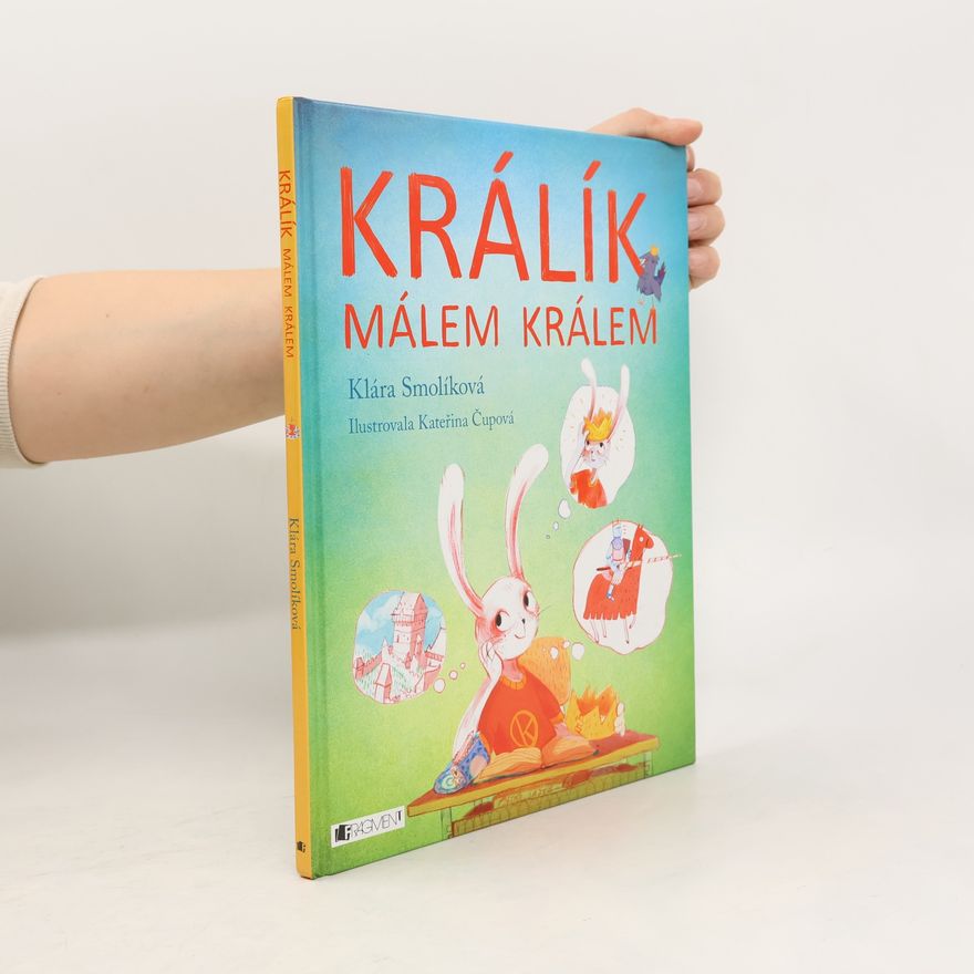 Klára Smolíková Králík málem králem