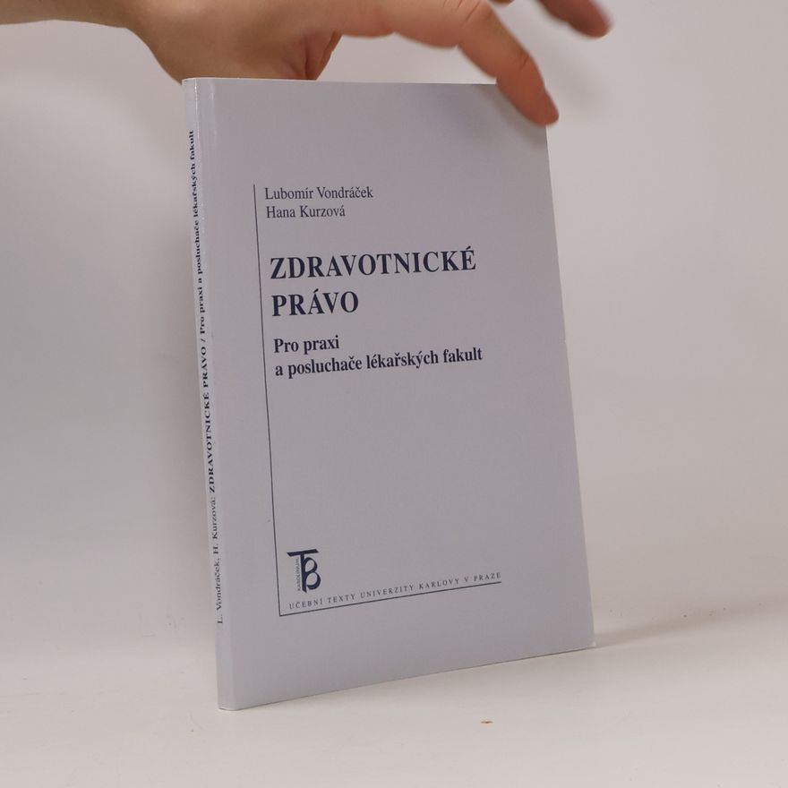 Hana Kurzová Zdravotnické právo