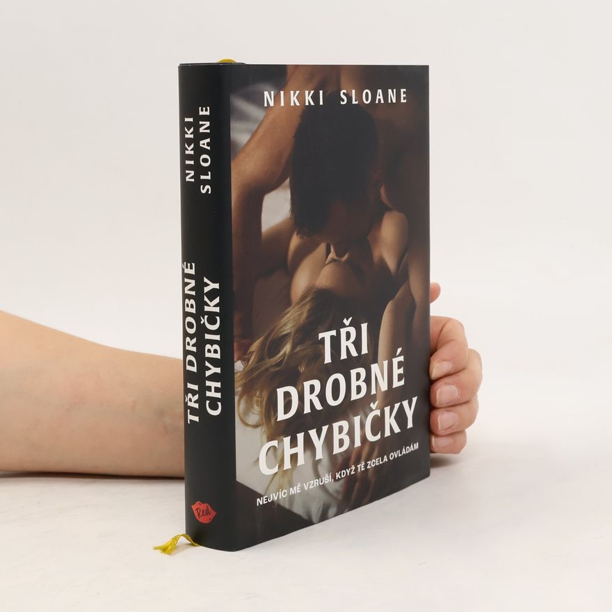 Nikki Sloane Tři drobné chybičky