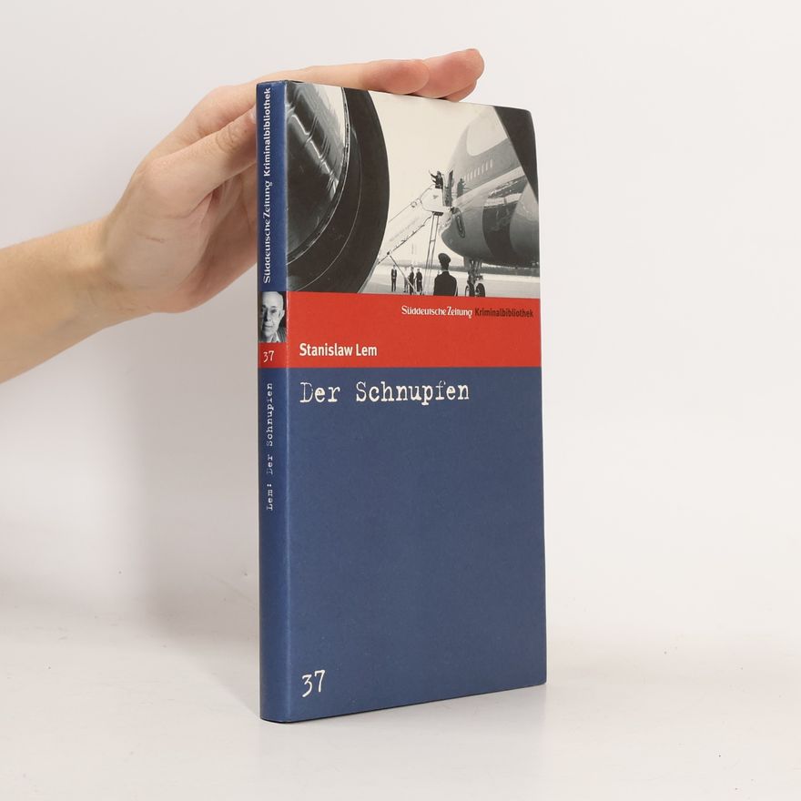 Stanisław Lem Der Schnupfen