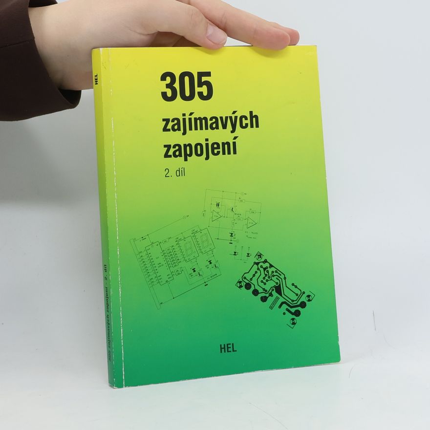 Marie Losíková 305 zajímavých zapojení. 2. díl