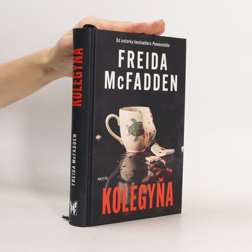 Freida McFadden Kolegyňa