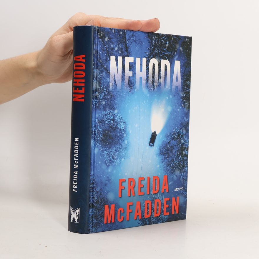 Freida McFadden Nehoda