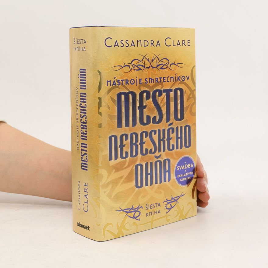 Cassandra Clare Mesto nebeského ohňa