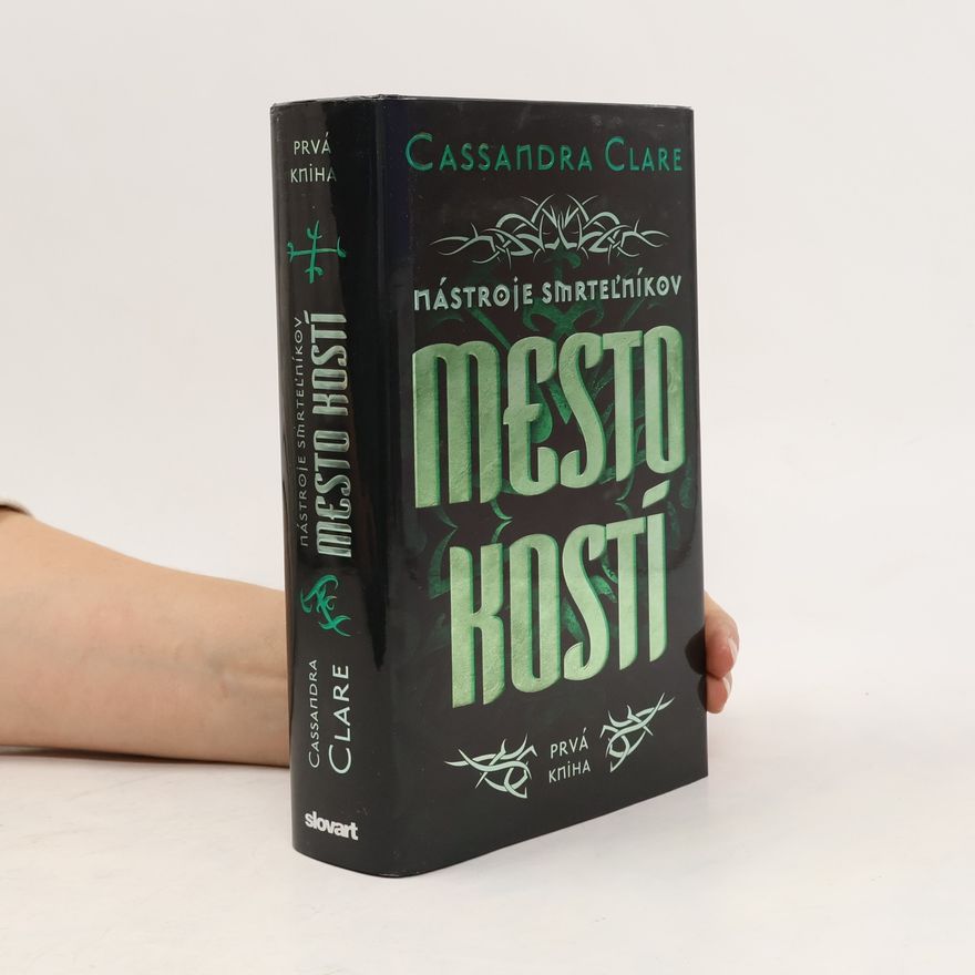 Cassandra Clare Mesto kostí
