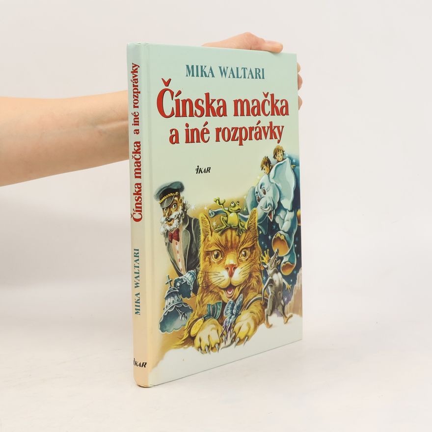 Mika Waltari Čínska mačka a iné rozprávky