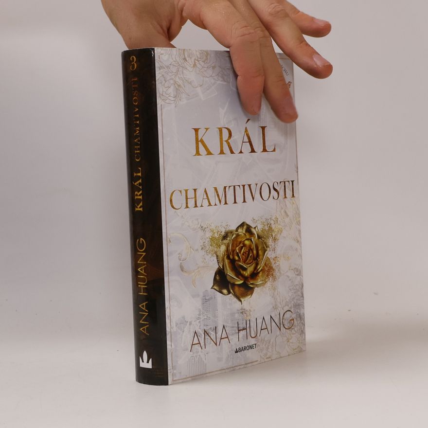 Ana Huang Král chamtivosti