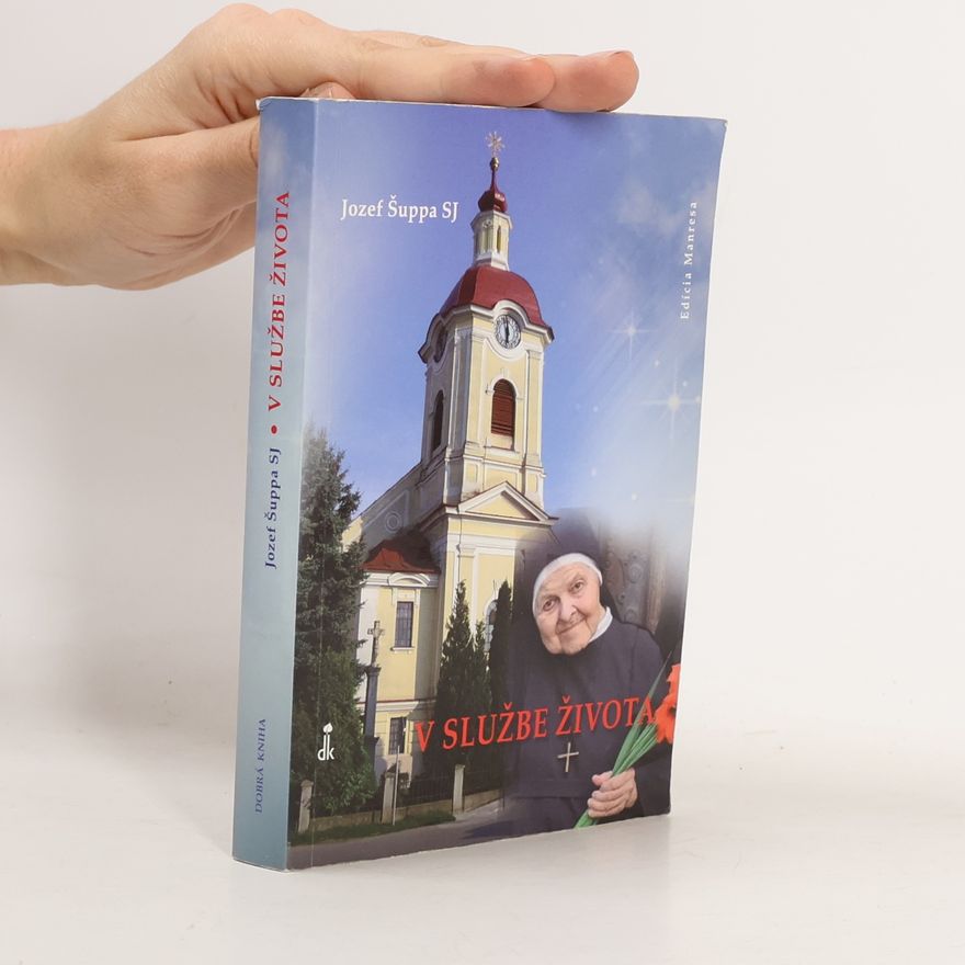 Jozef Šuppa V službe života