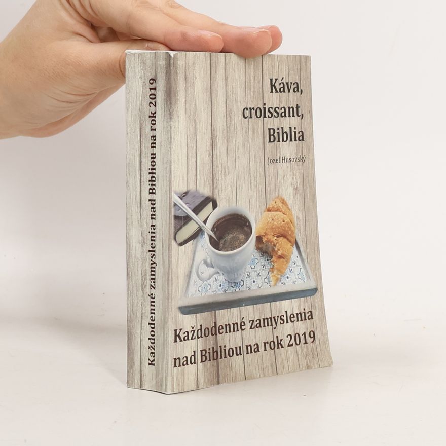 Jozef Husovský Káva, croissant, Biblia