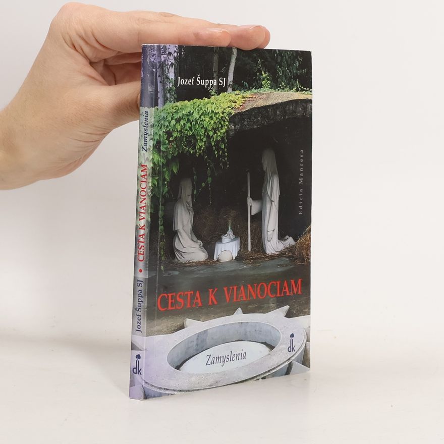 Jozef Šuppa SJ Cesta k Vianociam