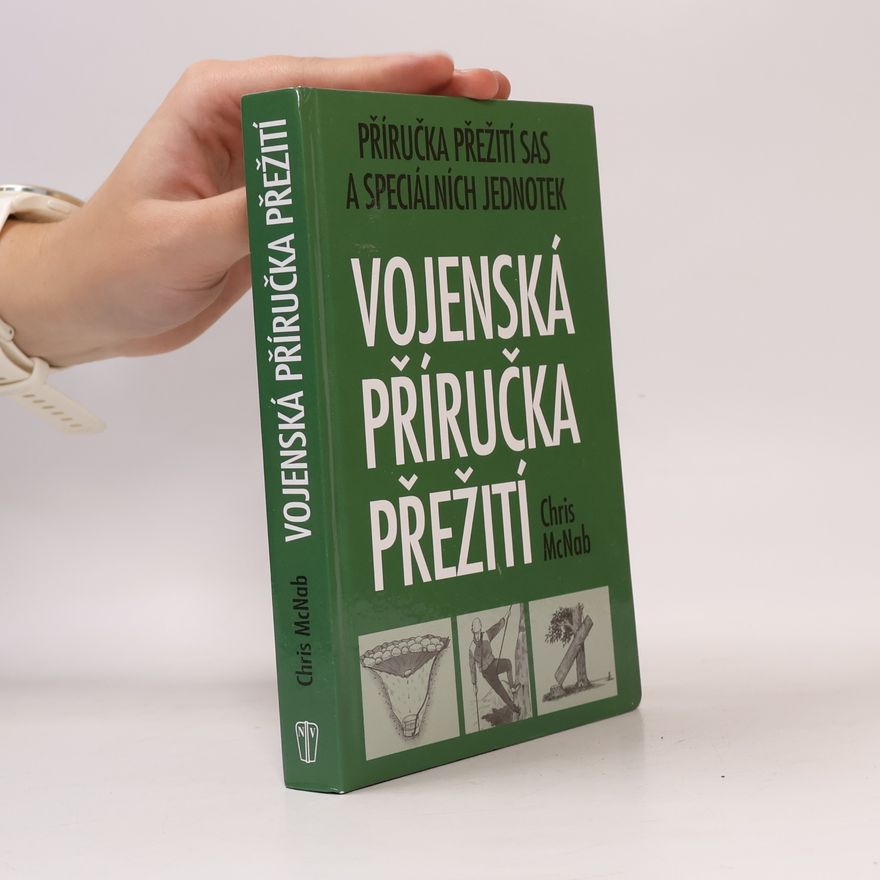 Chris McNab Vojenská příručka přežití