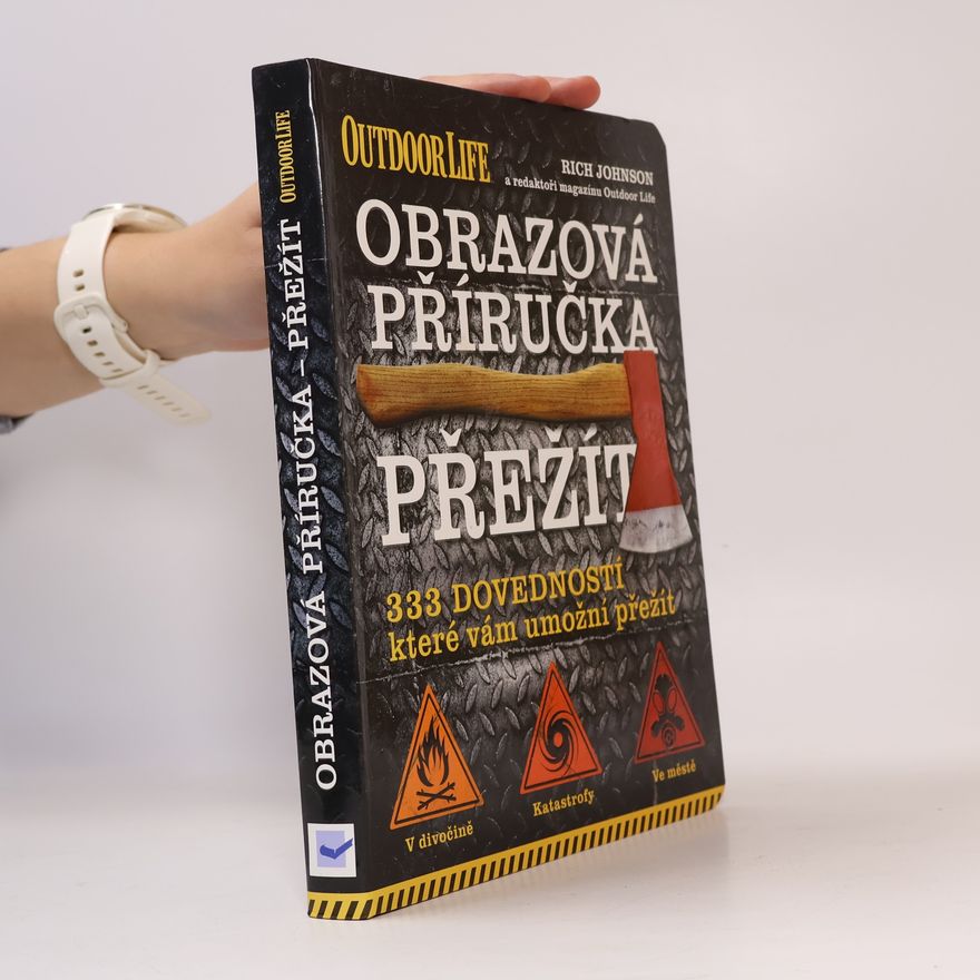 Robert F. James Přežít. Obrazová příručka
