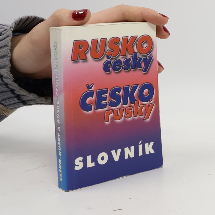 Antonín Polenda Rusko-český, česko-ruský slovník
