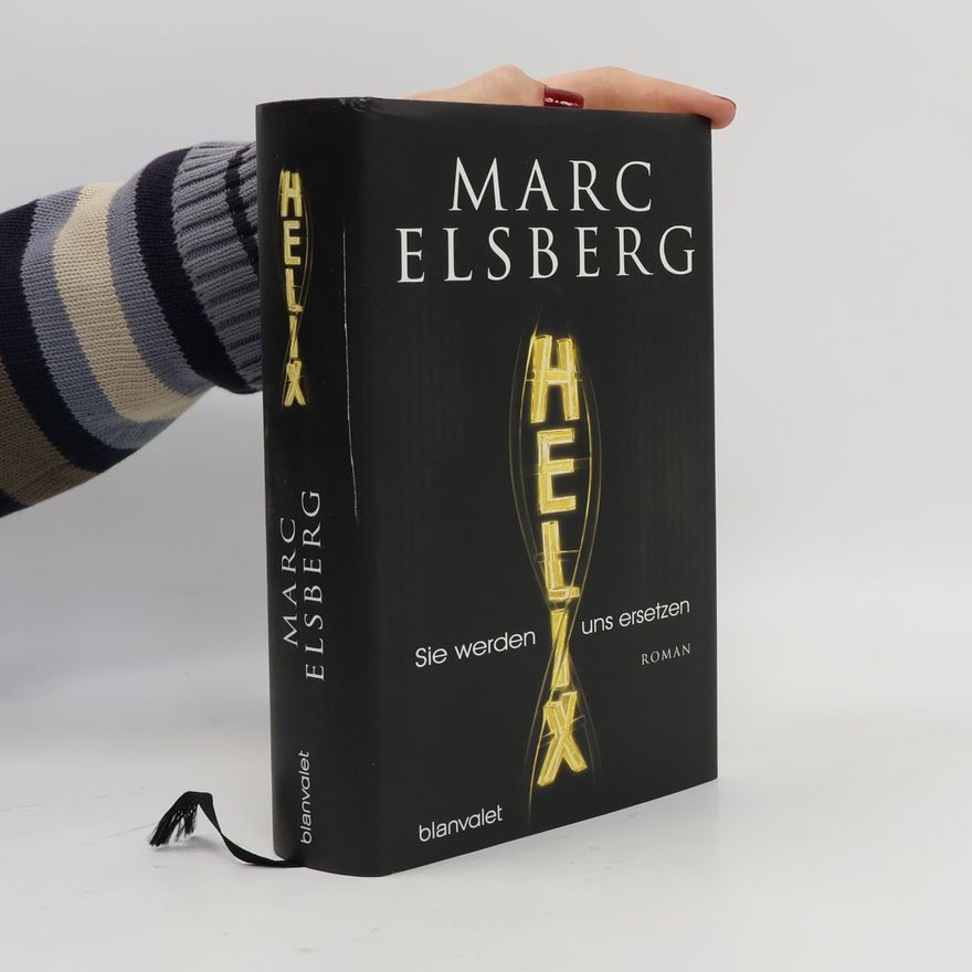 Marc Elsberg Helix