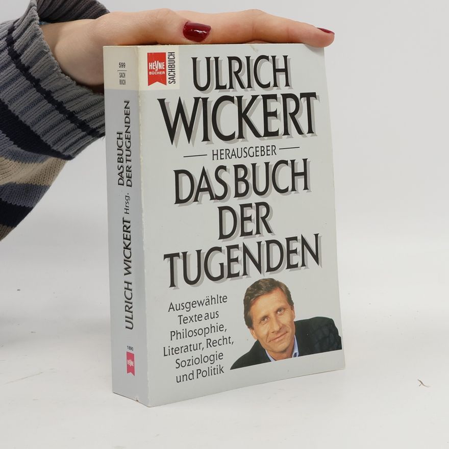 Ulrich Wickert Das Buch der Tugenden