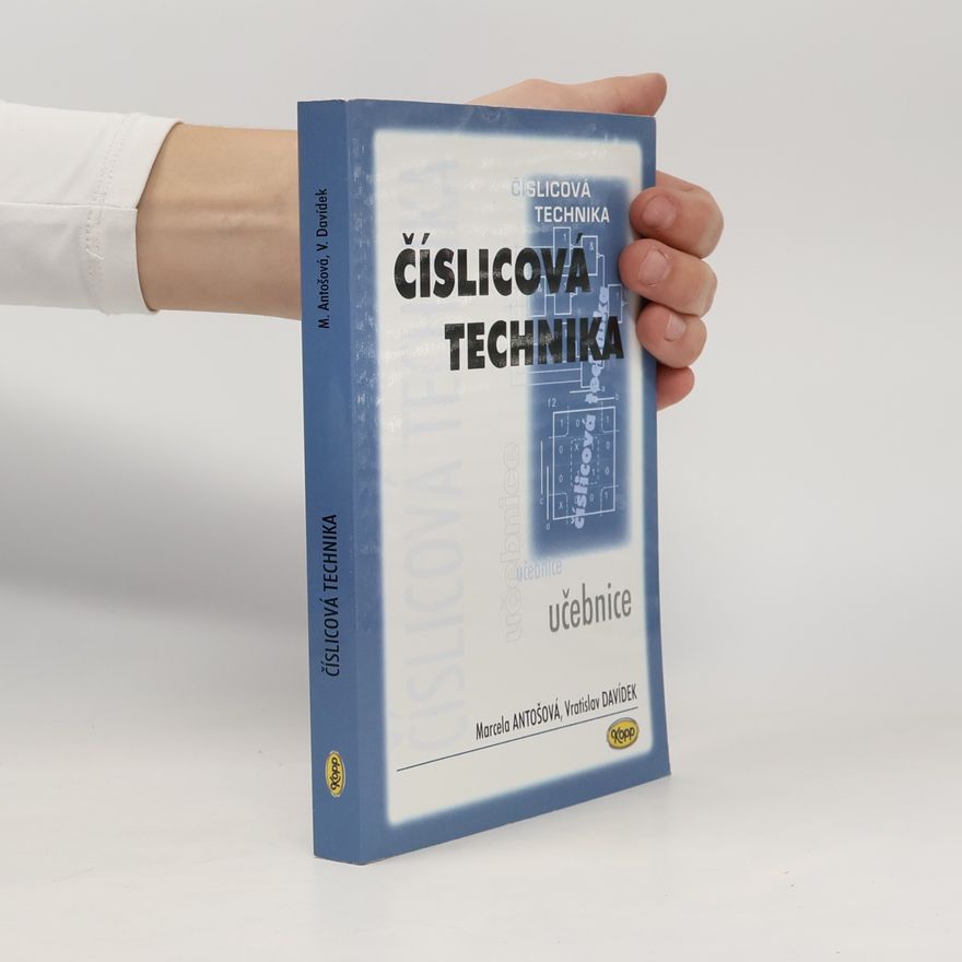 Vratislav Davídek Číslicová technika