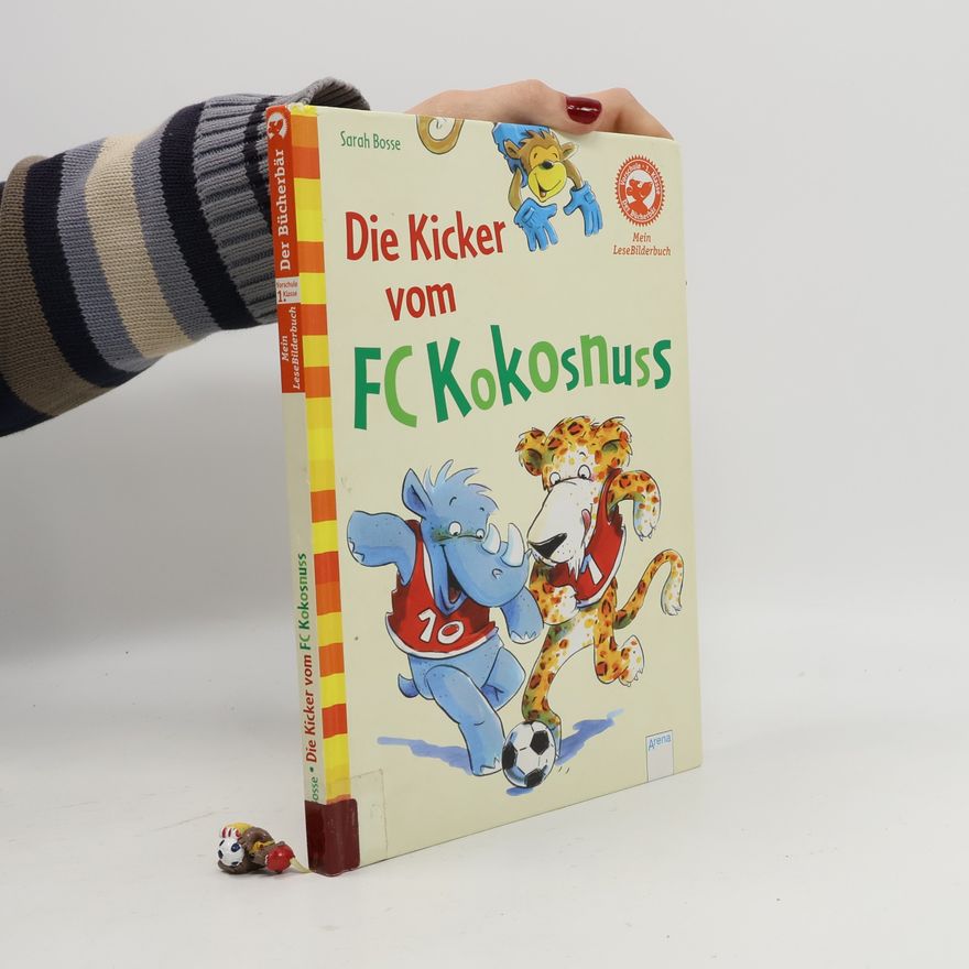 Sarah Bosse Die Kicker vom FC Kokosnuss