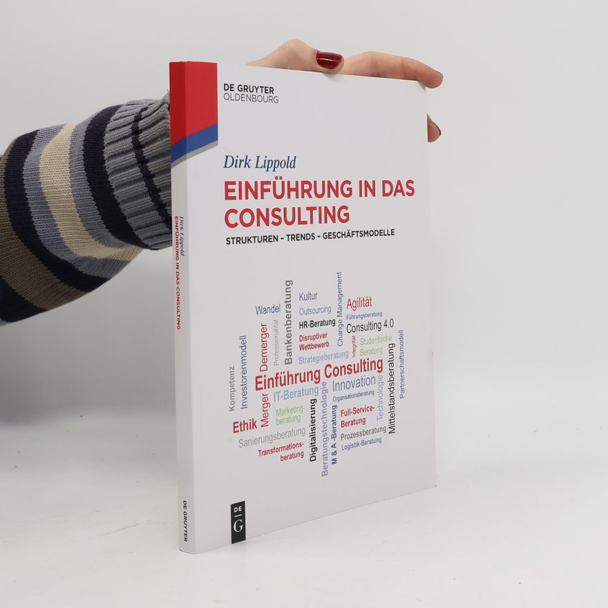 Dirk Lippold Einführung in das Consulting