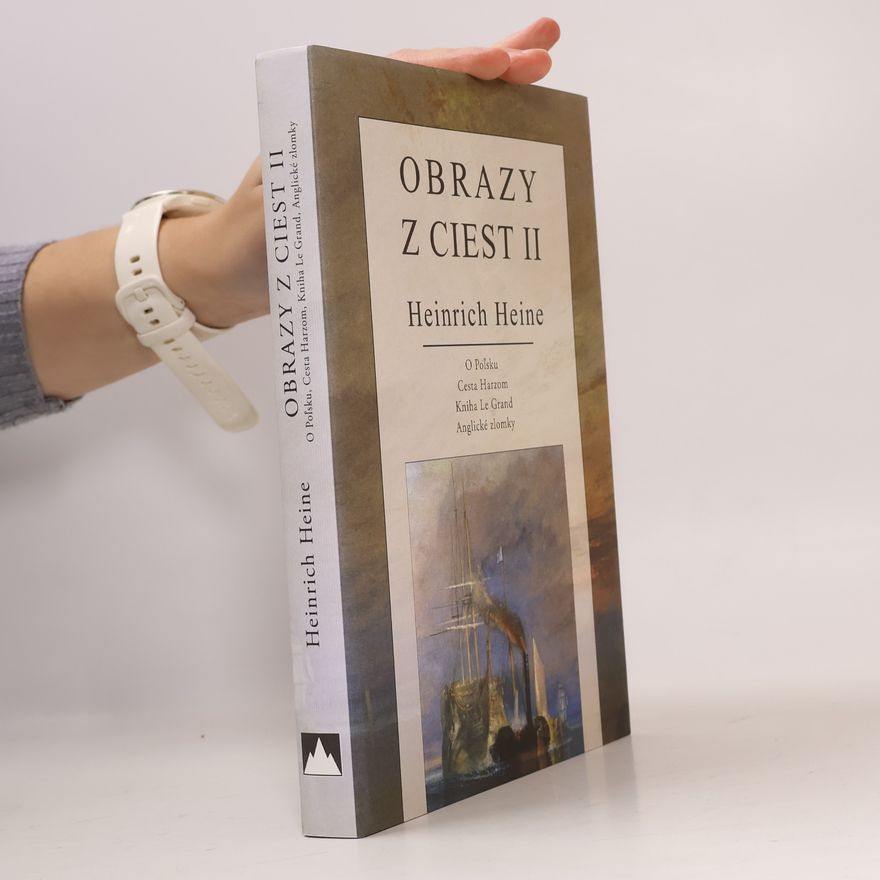 Heinrich Heine Obrazy z ciest II