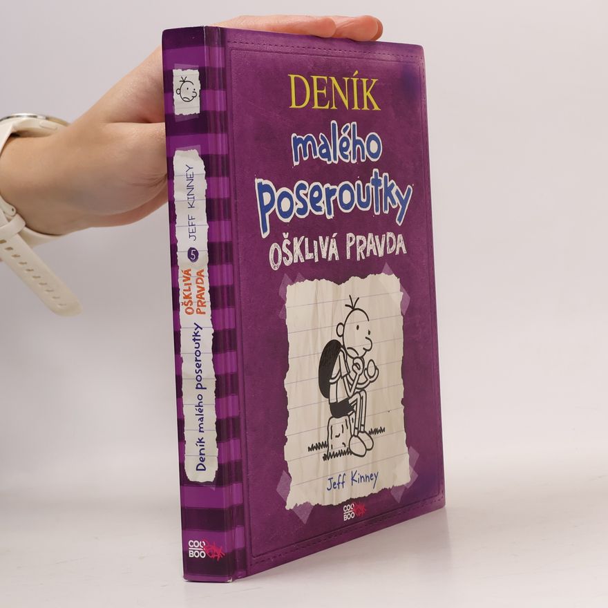 Jeff Kinney Deník malého poseroutky 5. Ošklivá pravda