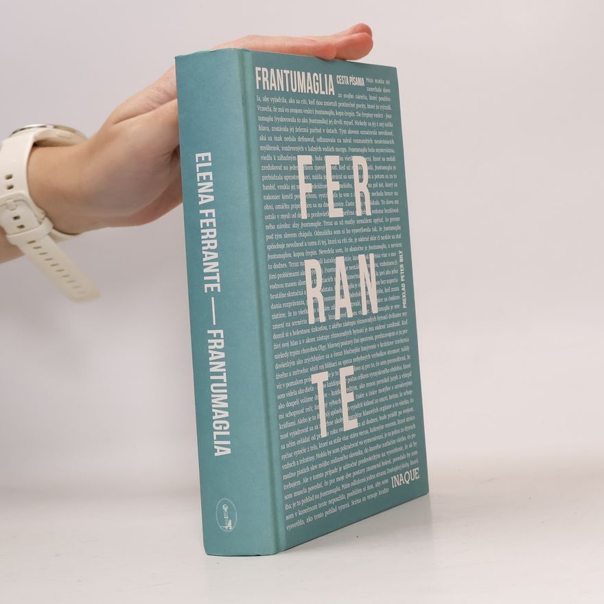 Elena Ferrante Frantumaglia