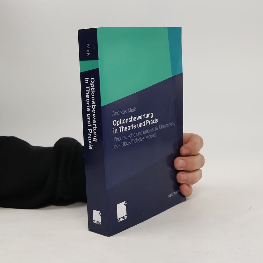 Andreas Merk Optionsbewertung in Theorie und Praxis