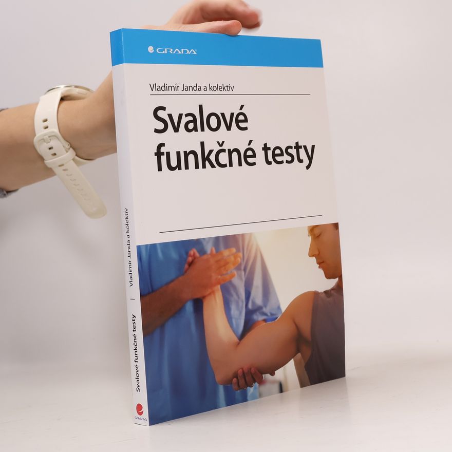 Vladimír Janda Svalové funkčné testy