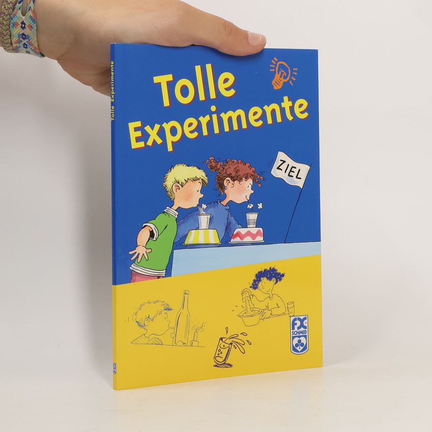 Various authors Tolle Experimente