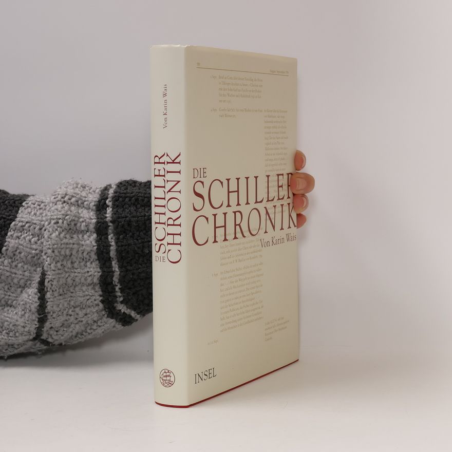 Karin Wais Die Schiller-Chronik