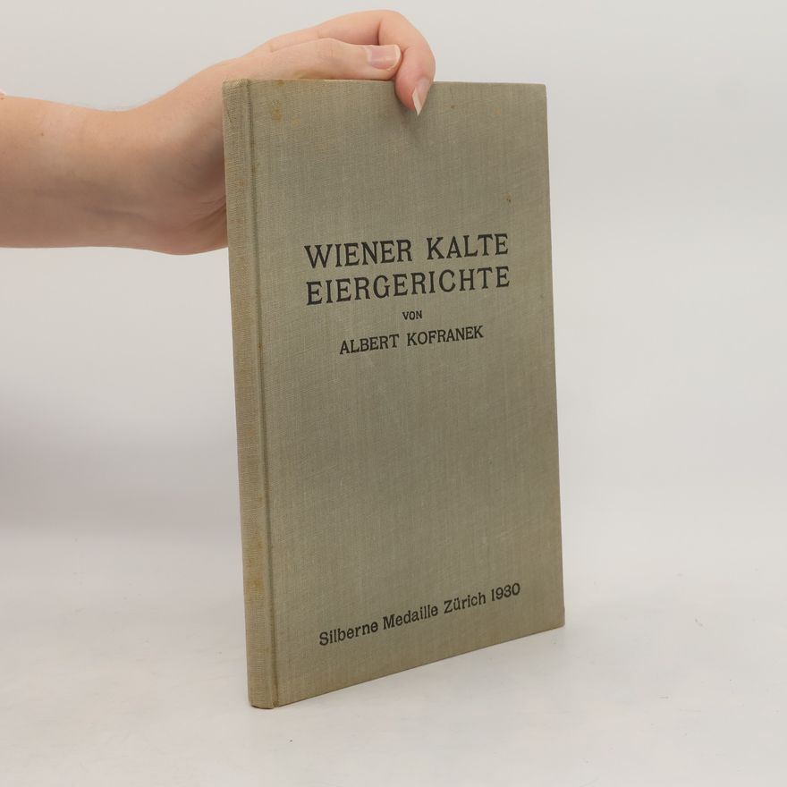 Albert Kofranek Wiener Kalte Eiergerichte