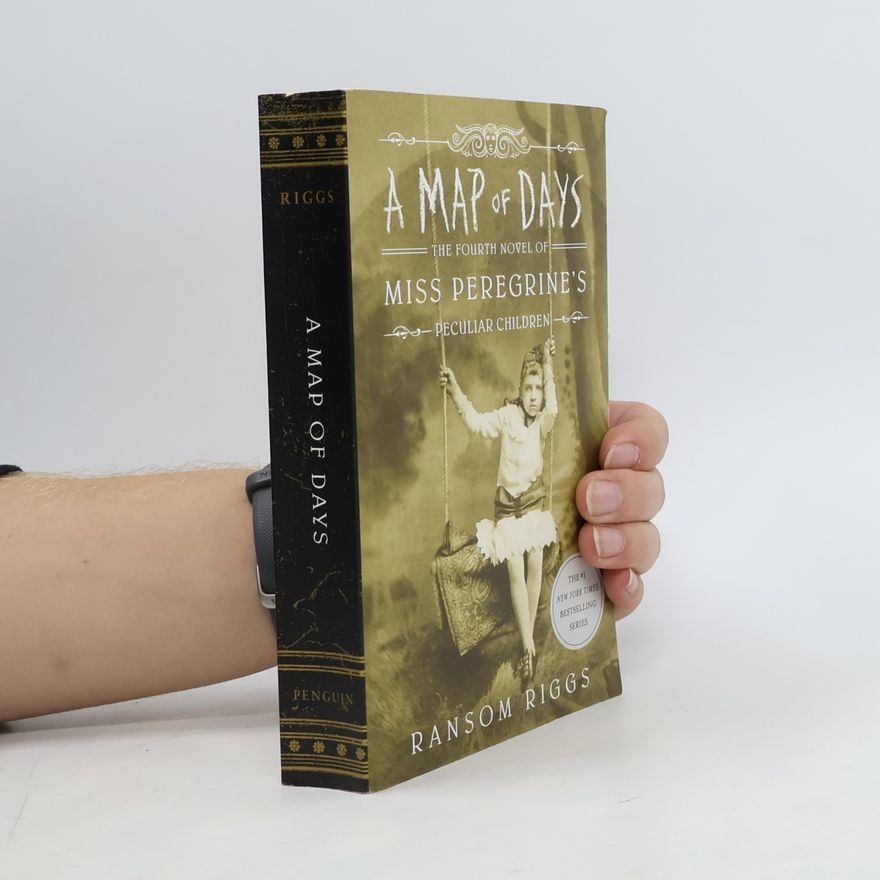 Ransom Riggs A Map of Days