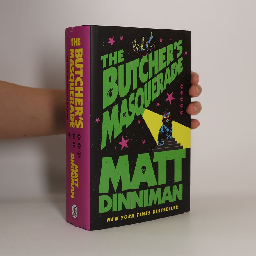Matt Dinniman The Butcher's Masquerade: Book 5 in Matt Dinniman’s best selling LitRPG - a riotous blend of sci-fi, fantasy, and dark humor set in the deadliest dungeon yet (Dungeon Crawler Carl Series, 5)
