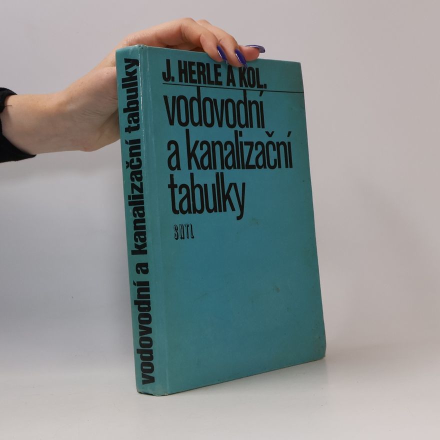 Jaromír Herle Vodovodní a kanalizační tabulky