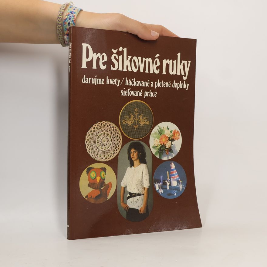 Various authors Pre šikovné ruky 7