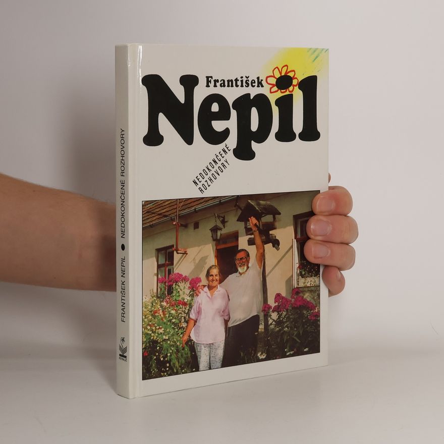 František Nepil Nedokončené rozhovory