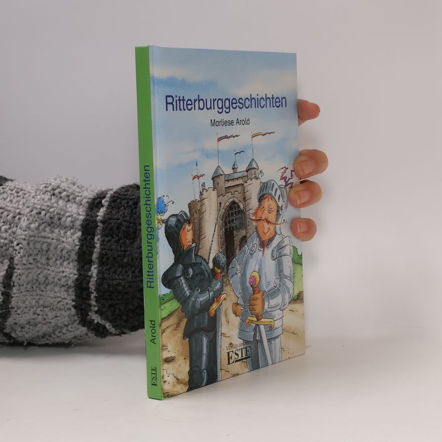 Marliese Arnold Ritterburggeschichten