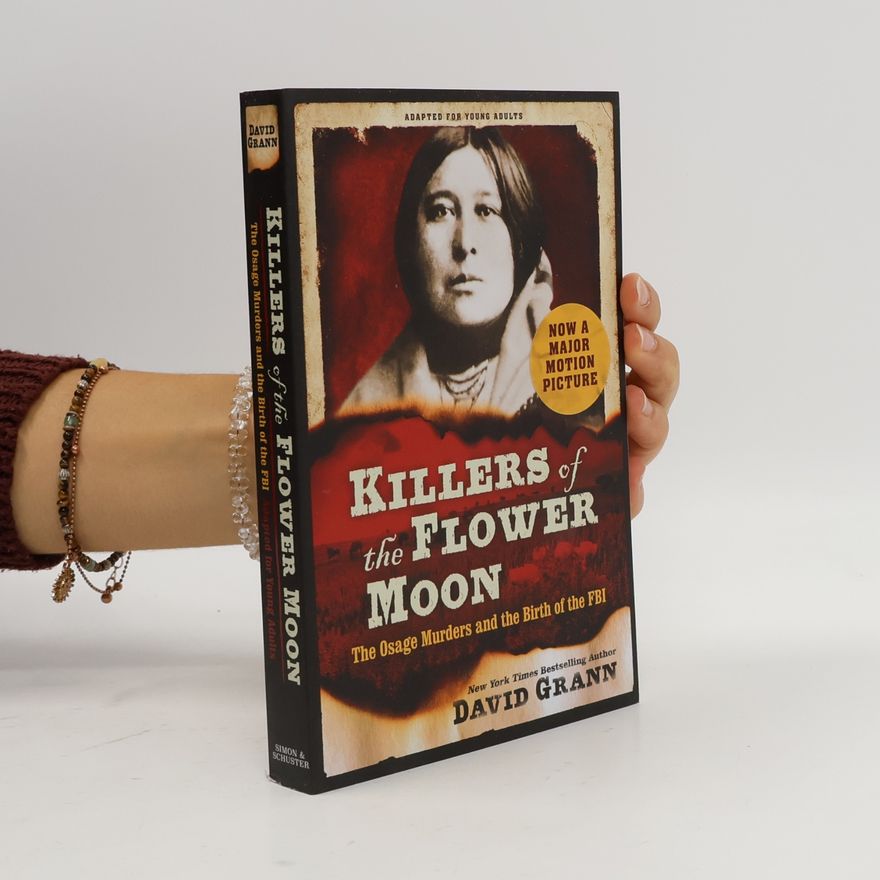 David Grann Adapted for Young Readers: Killers of the Flower Moon