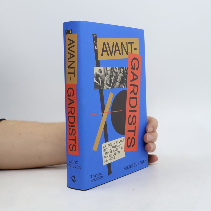 Sjeng Scheijen The Avant-Gardists