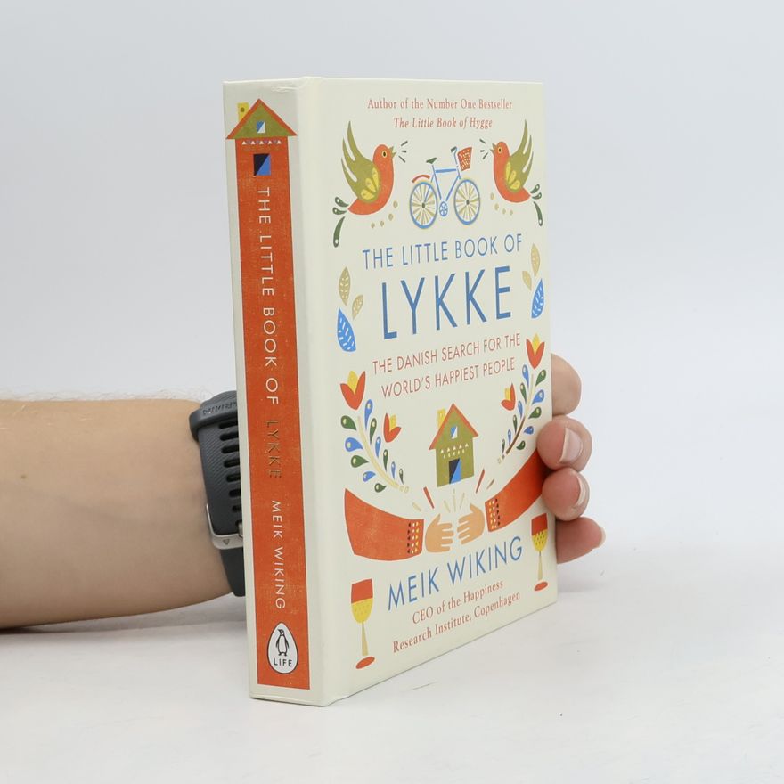 Meik Wiking The little book of lykke
