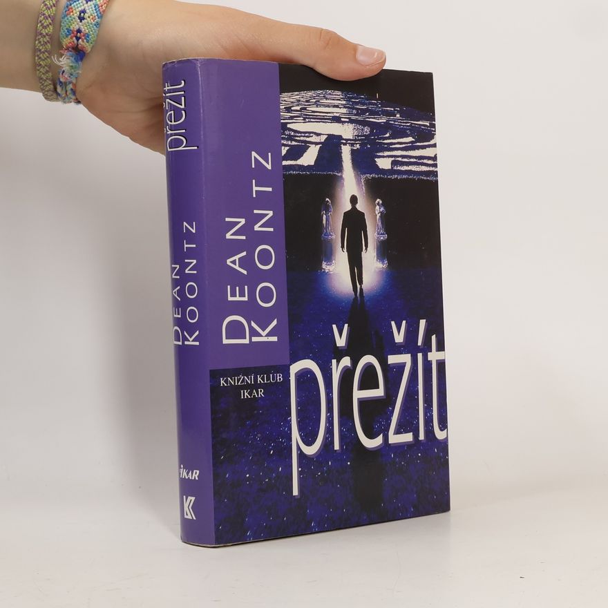 Dean Ray Koontz Přežít