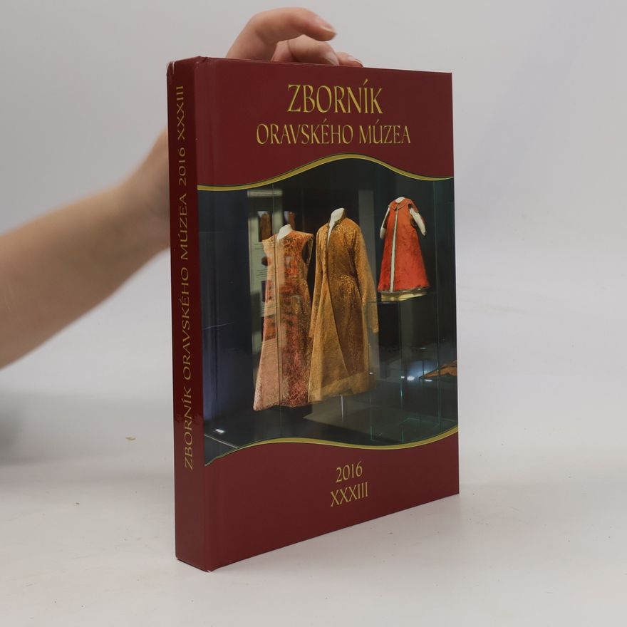 Kolektív autorov Zborník Oravského múzea