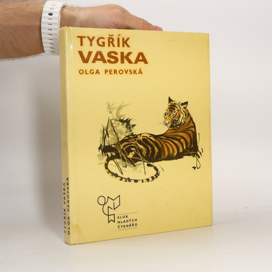 Olga Perovská Tygřík Vaska