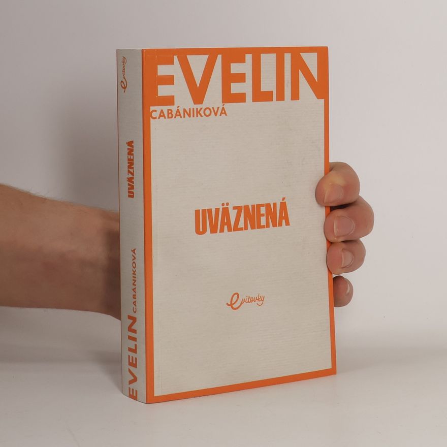 Evelin Cabániková Uväznená