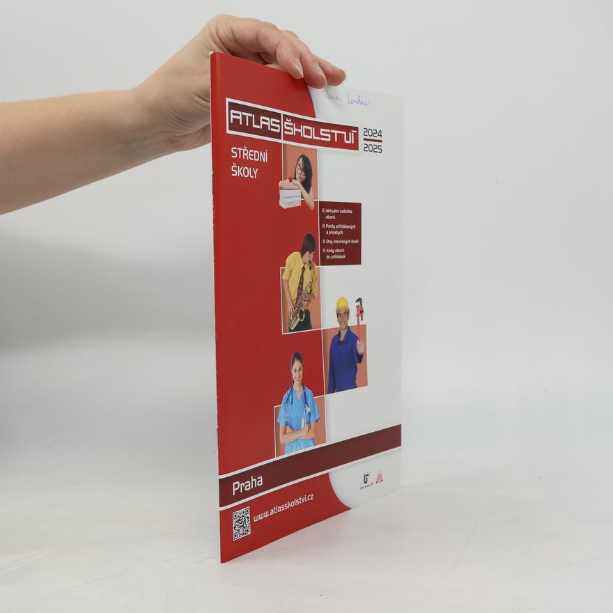 Autores varios Atlas školství 2024/2025. Střední školy. Praha