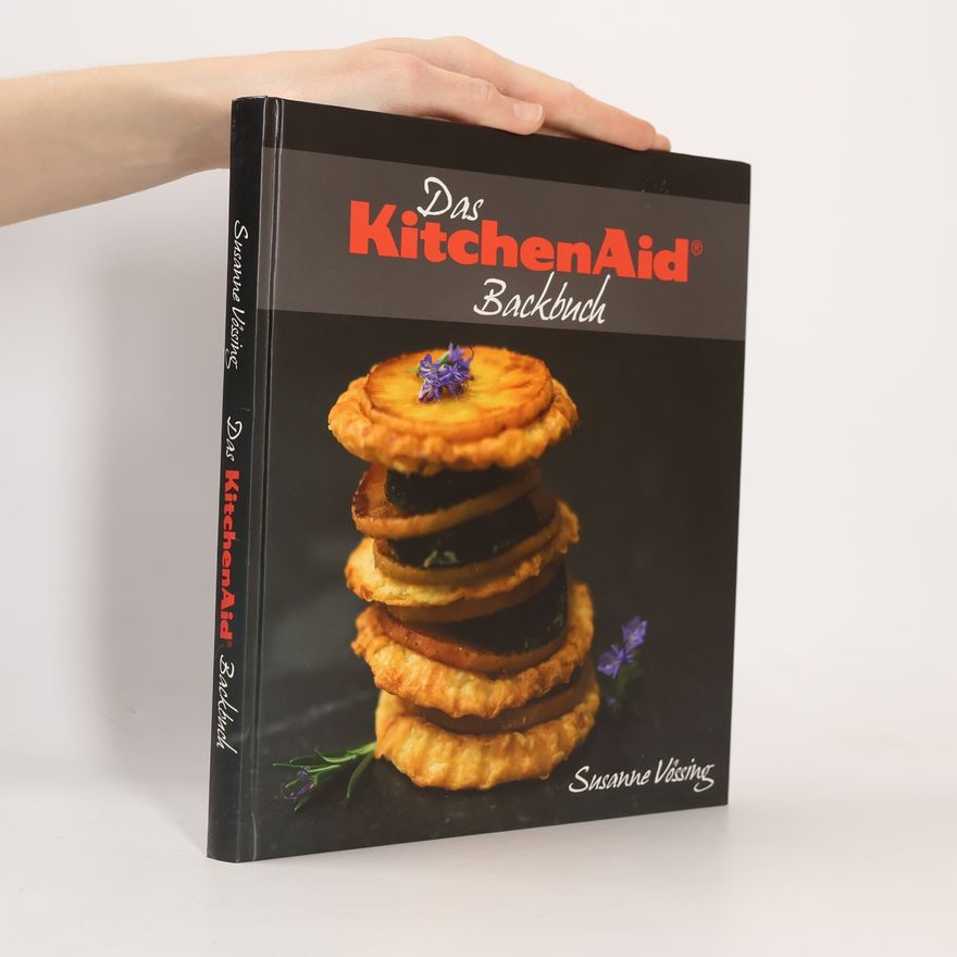 Susanne Vössing Das KitchenAid Backbuch