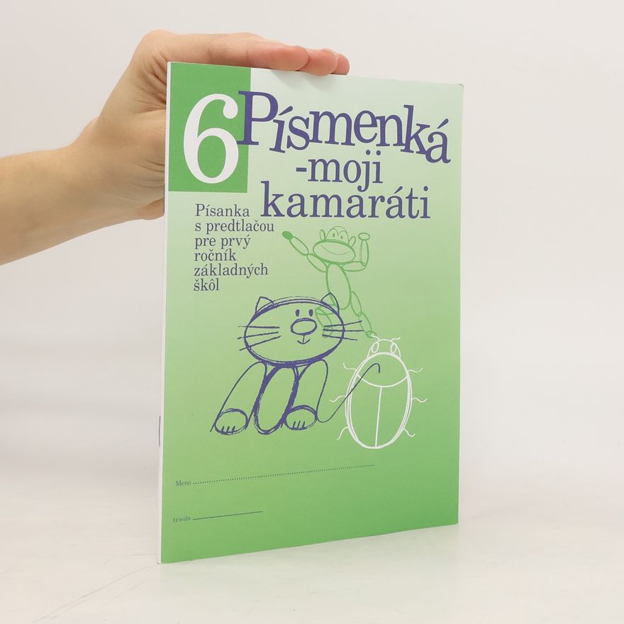 Zuzana Virgovičová Písmenká - moji kamaráti 6