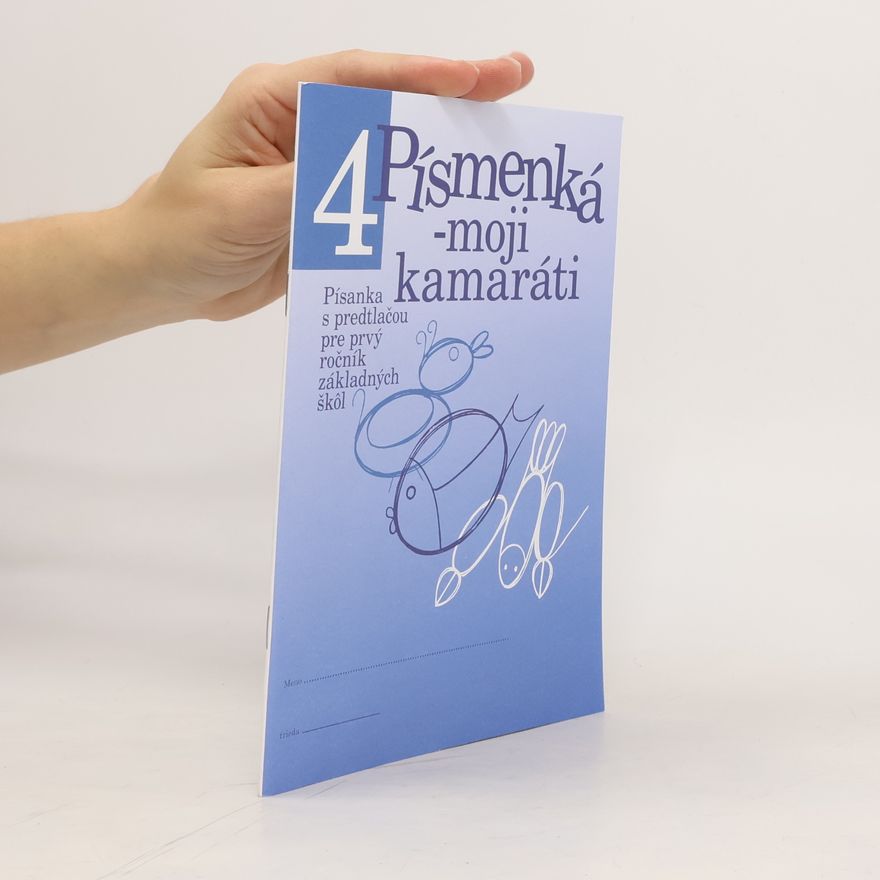 Jaroslava Kolačková  Písmenká - moji kamaráti 4