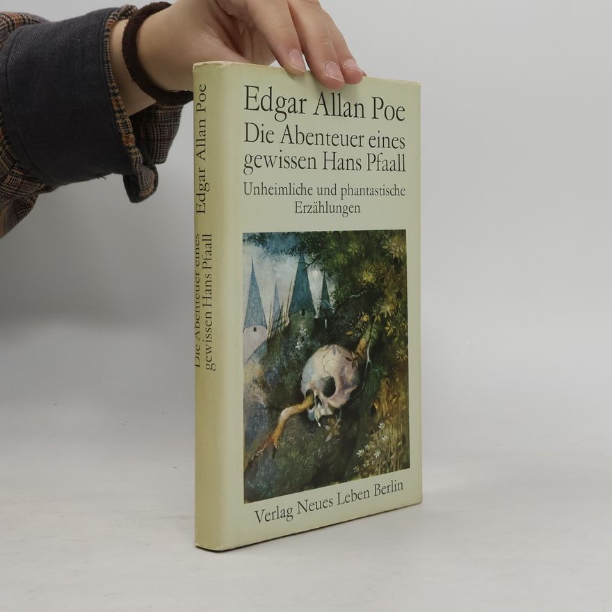 Edgar Allan Poe Die Abenteuer eines gewissen Hans Pfaal