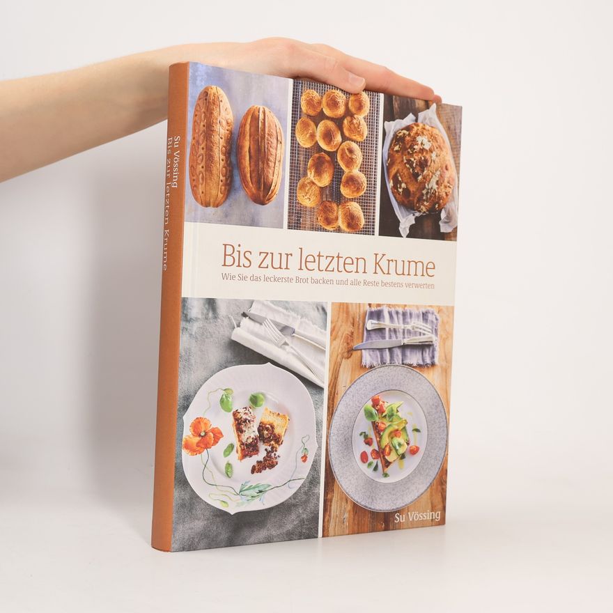Su Vössing Bis zur letzten Krume